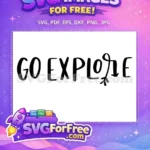 Free Black Free Arrow Go Explore T-shirt Quote Free SVG - Instant Download