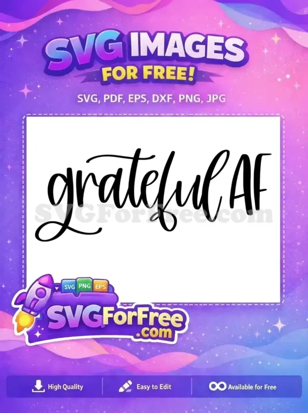 Free Grateful Script Free Funny Quote T shirt Free SVG Free Grateful Script Free Funny Quote T shirt Free SVG