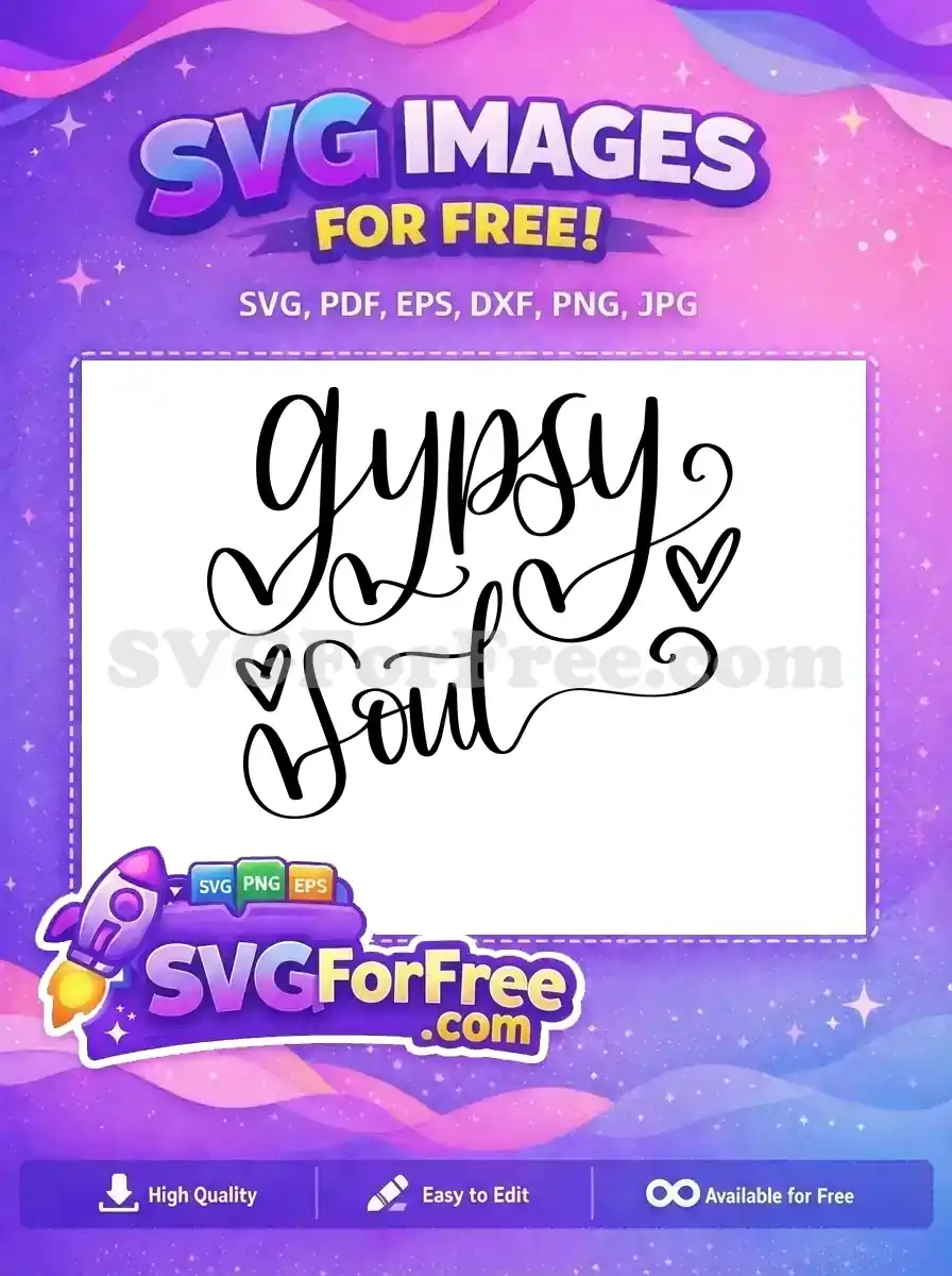 Free Gypsy Soul Hearts Free T shirt Quotes Designs Free SVG