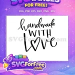 Free Cursive Handmade Free With Love Heart Free SVG - Instant Download