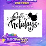 Free Happy Banner Free Ornaments Happy Holidays Free SVG - Instant Download