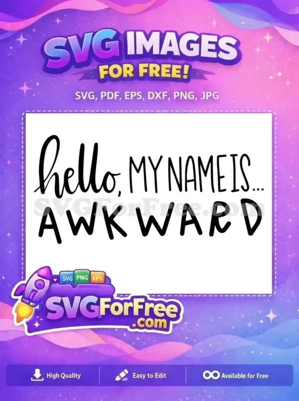 Free Hello Awkward Free T shirt Quotes Designs Free SVG