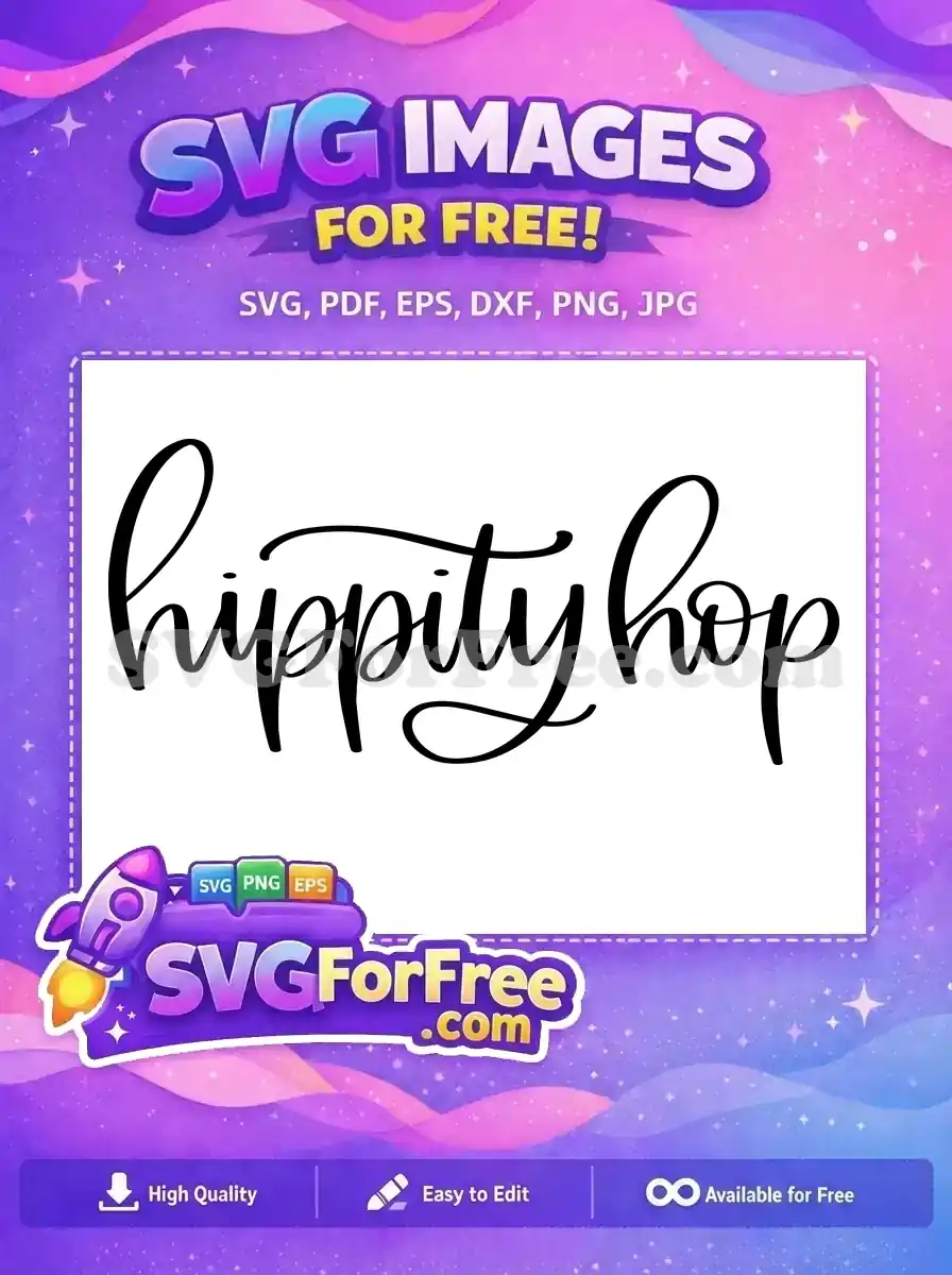 Free Hippity Hop Script Free T-shirt Quotes Free SVG