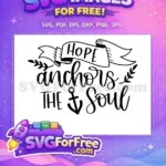 Free Hopeful Banner Free Anchors Script T shirt Quotes Free SVG - Instant Download
