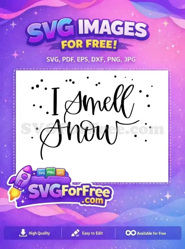 Free I Smell Snow Free T shirt Quotes Free SVG