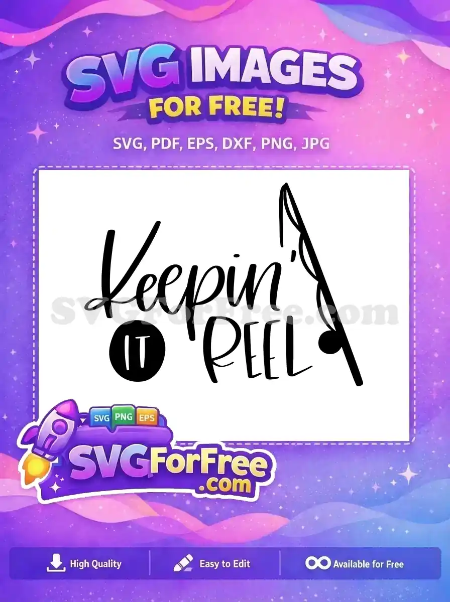 Free Fishing Pole Free Keeping It Reel Svg Free SVG