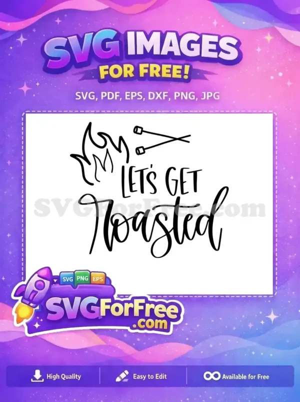 Free Flames Free Marshmallows Lets Get Roasted T shirt Free SVG