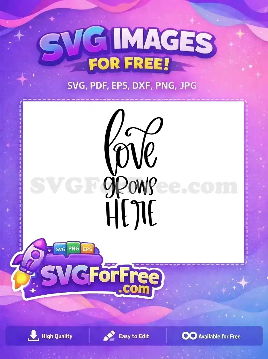 Free Love Grows Free Here T shirt Free SVG