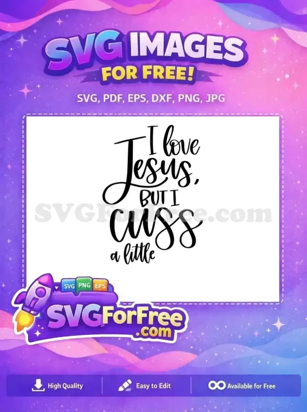 Free Religious Saying Free Cussing Design T shirt Free SVG