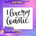 Free I Love Free my Coastie Quote Free SVG - Instant Download