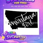 Free Montana State Free Montana Girl T shirt Free SVG - Instant Download