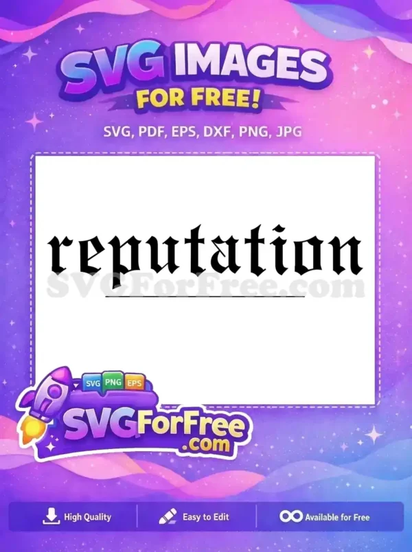 Free Gothic Font Free Reputation Taylor Swift Free SVG