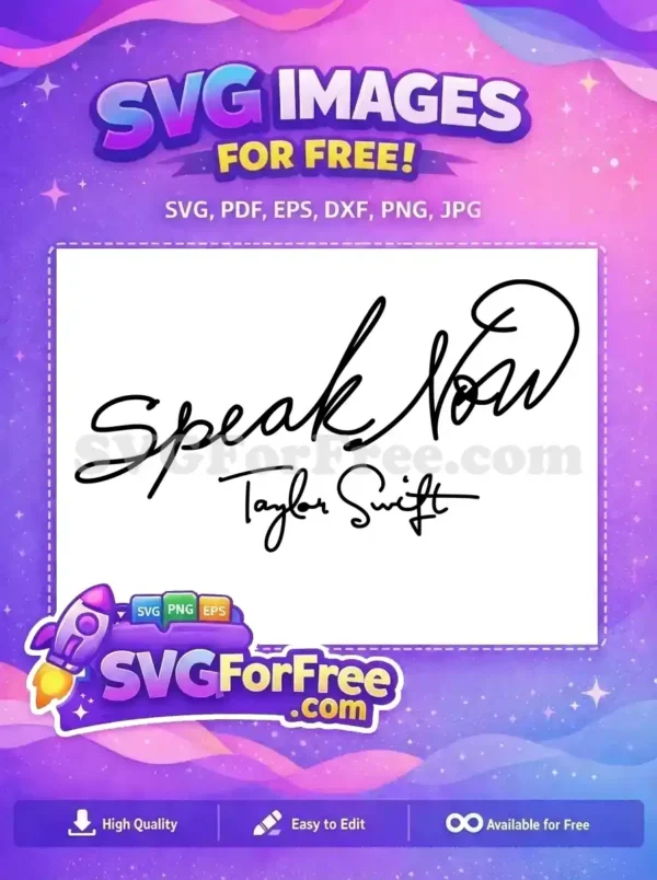 Free Speak Now Free Taylor Swift Signature Free SVG