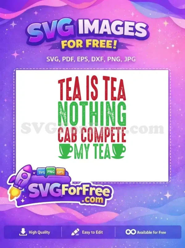 Free Red Tea Free Green Tea Quotes Design Free SVG