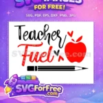 Free Red Apple Free Pencil Teacher Fuel Quote Free SVG - Instant Download