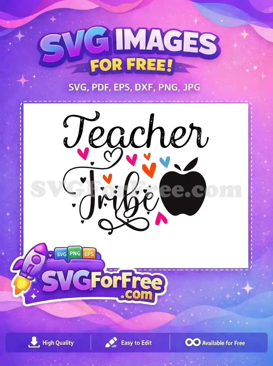 Free Teacher Quote Free Colorful Hearts Teacher Tribe Free SVG
