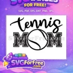 Free Tennis Mom Text Free Ball Graphic Design Free SVG - Instant Download