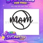 Free Mom Tennis Free Ball Sport Game Free SVG - Instant Download