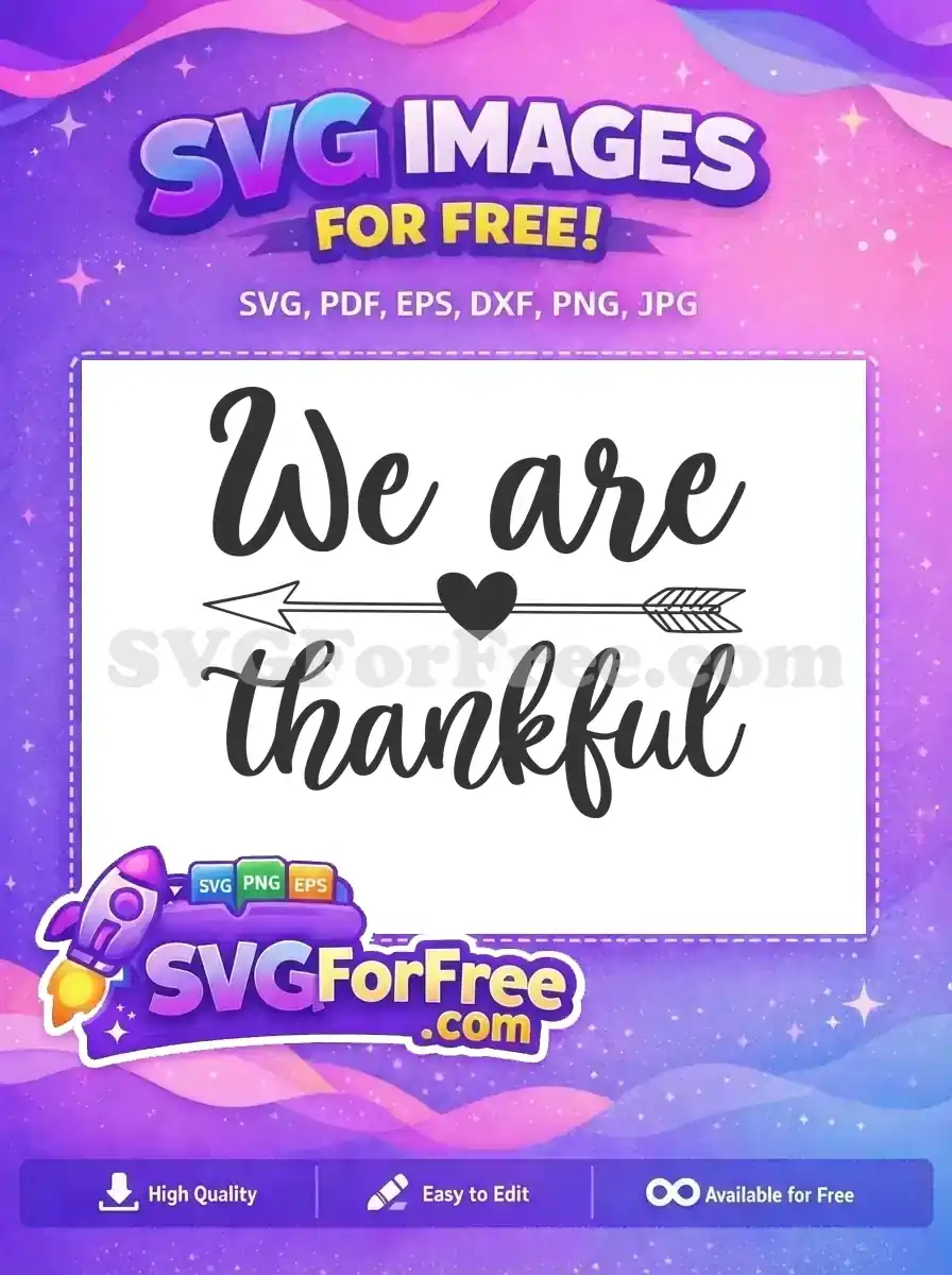 Free Arrow Heart Free Thankful Quote Free Thank You SVG