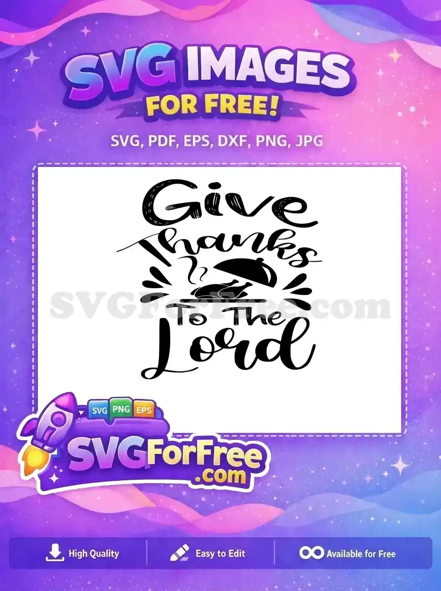 Free Thanksgiving Turkey Free Dinner Give Thanks Free SVG