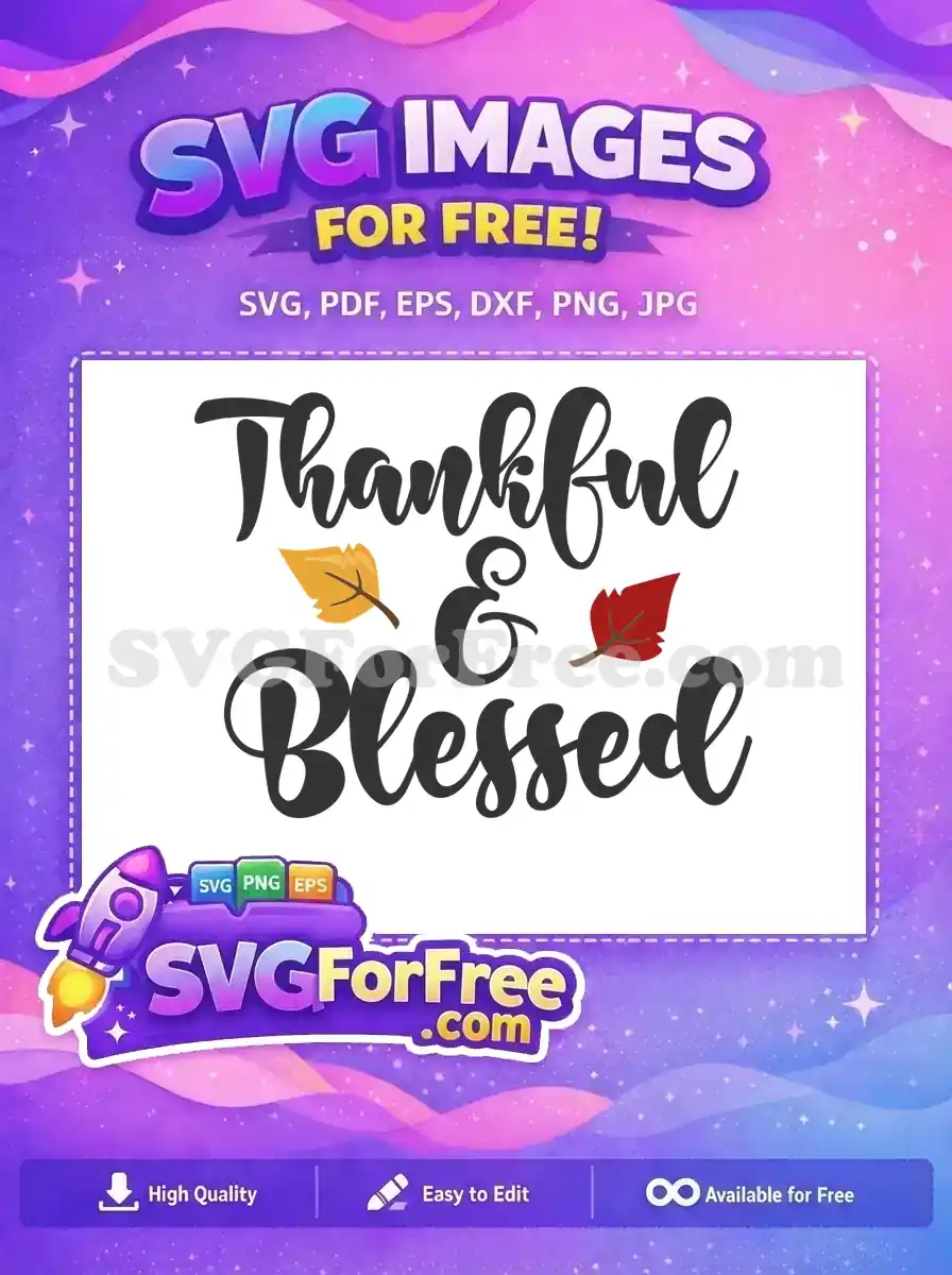 Free Thankful Script Free Blessed Design Thanksgiving Free SVG
