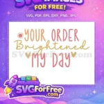 Free Pink Heart Free Sunshine Your Order Thank You Free SVG - Instant Download