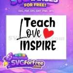 Free Teach Love Inspire Free Red Heart Free SVG - Instant Download