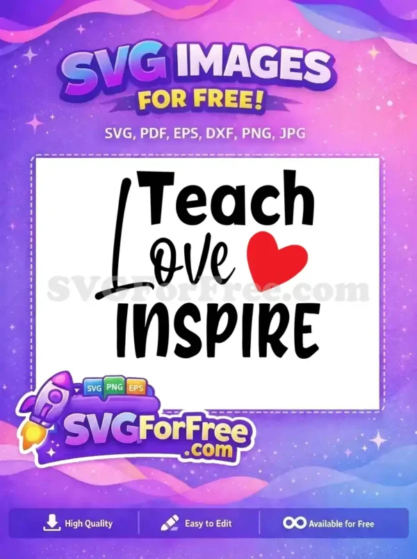 Free Teach Love Inspire Free Red Heart Free SVG