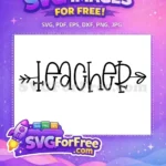 Free Teacher Arrow Free Quote Teacher Life Free SVG - Instant Download