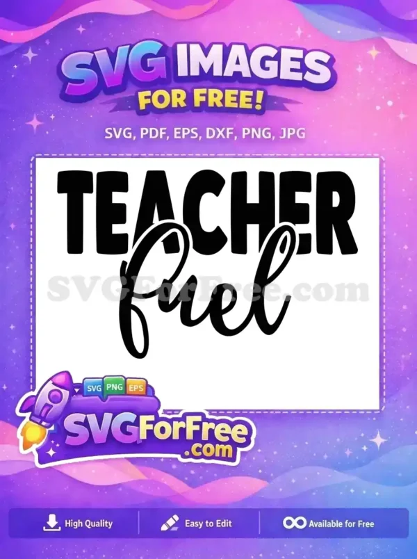 Free Teacher Style Free Fuel Quote Teacher Free SVG