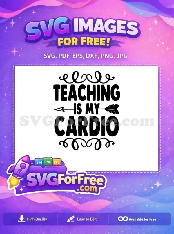 Free Teaching Quote Free Cardio Arrow Teacher Free SVG