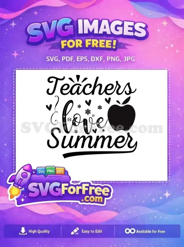 Free Teachers Love Free Summer Apple Quote Free SVG Free Teachers Love Free Summer Apple Quote Free SVG