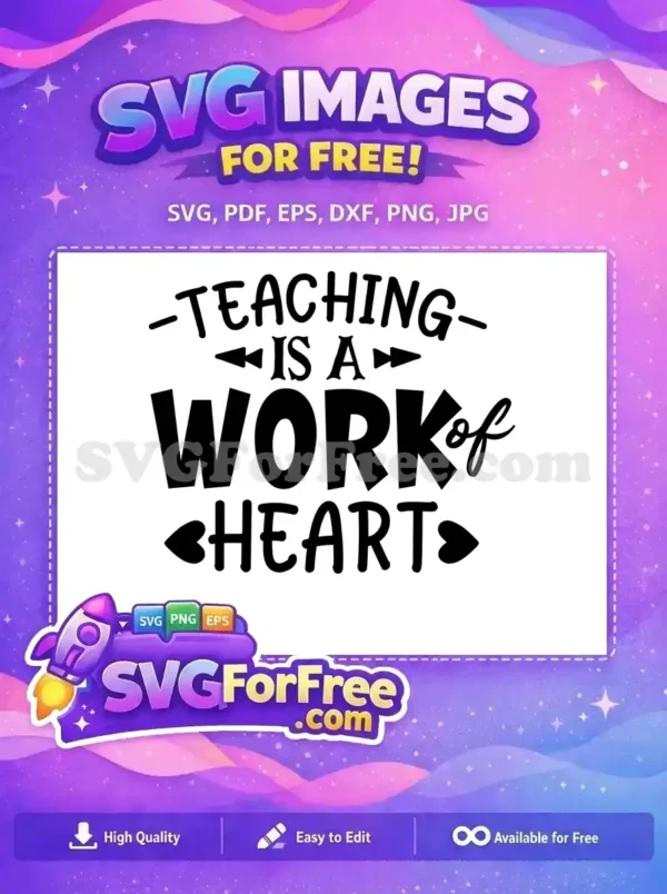 Free Teaching Quote Free Heart Detail Teacher Free SVG