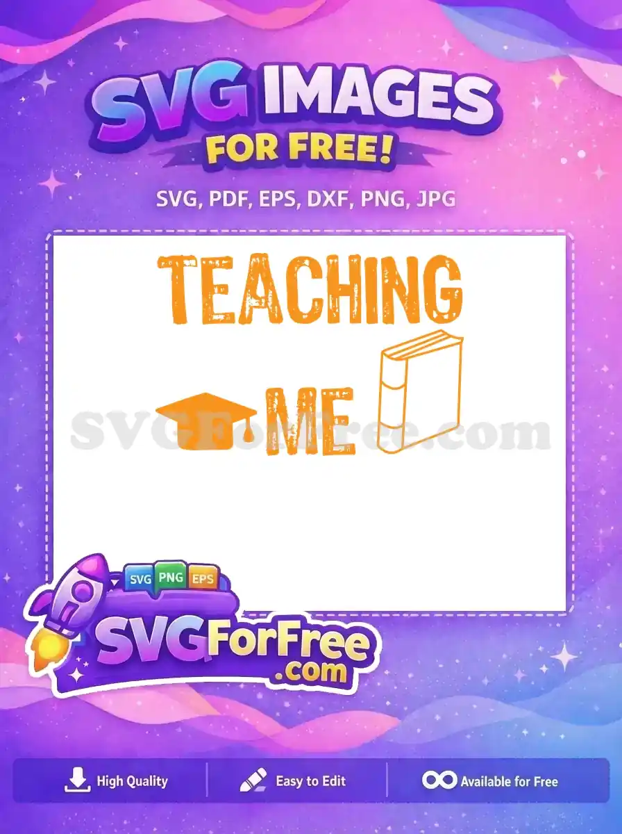 Free Teaching Orange Letters Free Graduation Cap Teacher Free SVG