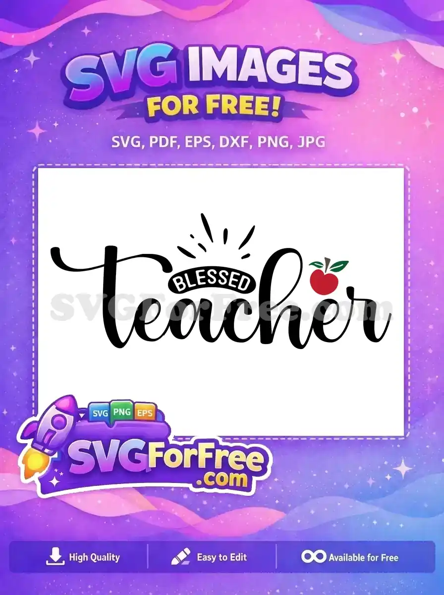 Free Blessed Teacher Free Apple Graphic Teacher Free SVG