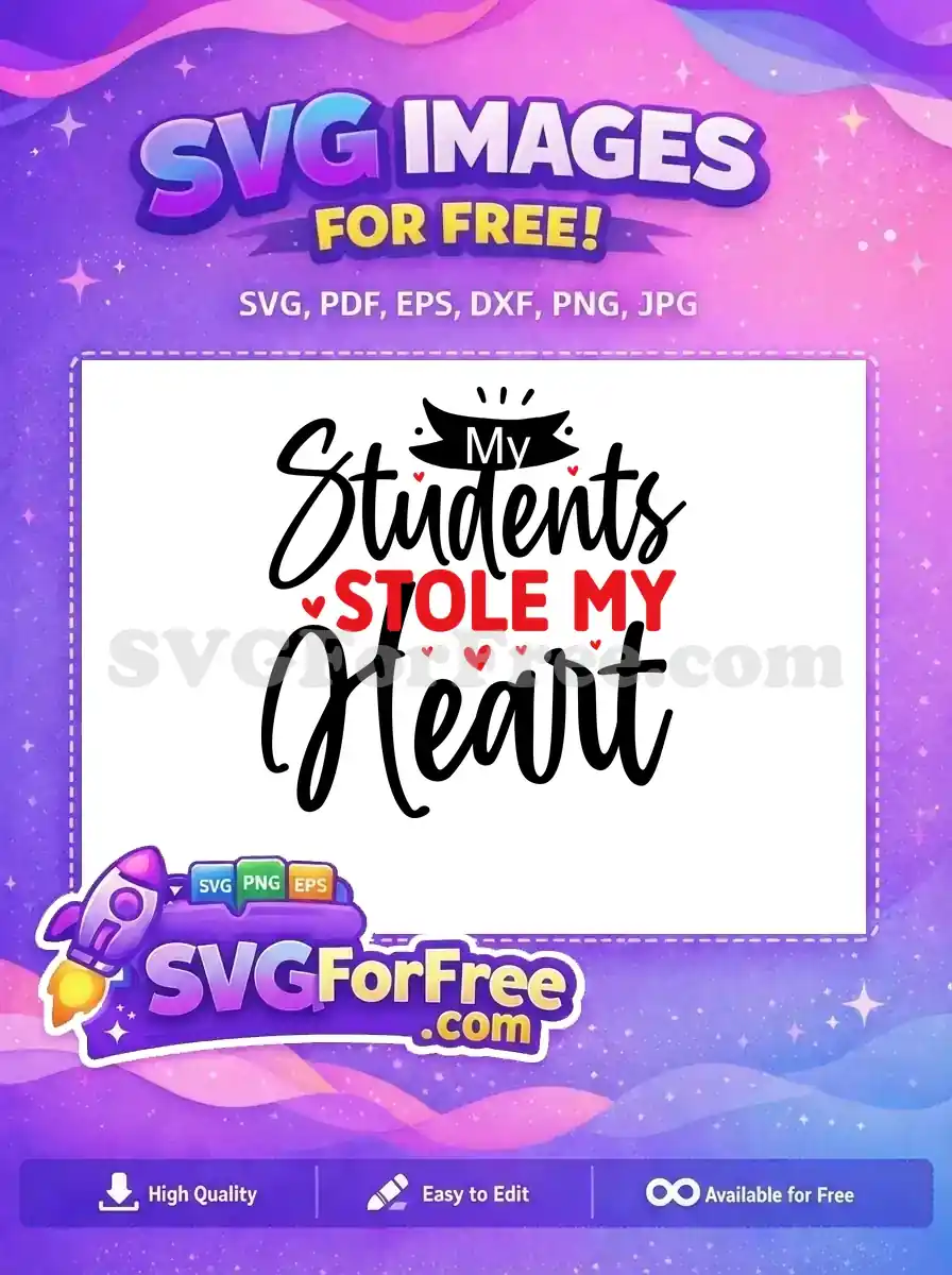 Free Heart Accents Free Students Stole My Heart Teacher Free SVG