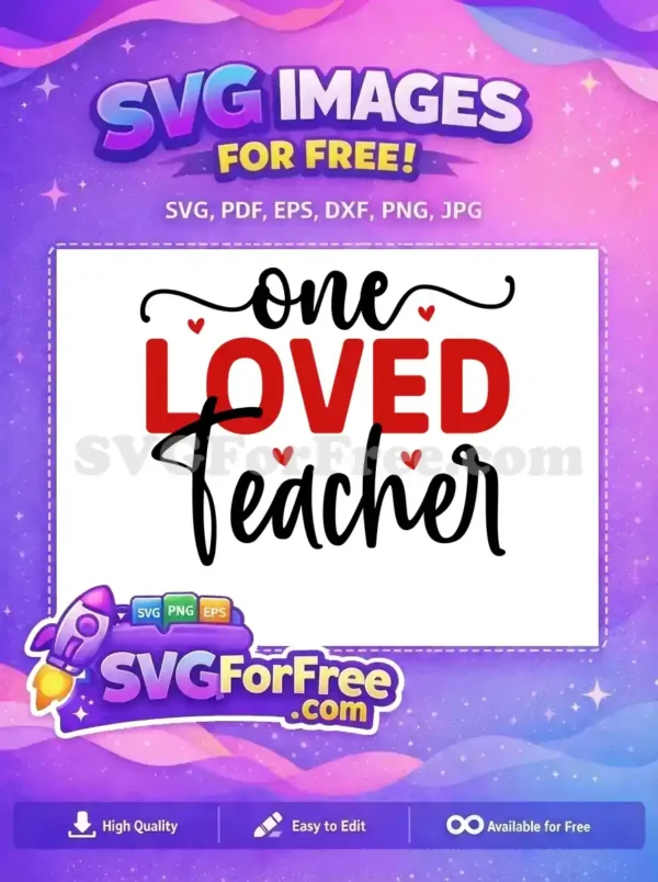 Free Red Heart Free One Loved Teacher Quote Free SVG Free Red Heart Free One Loved Teacher Quote Free SVG