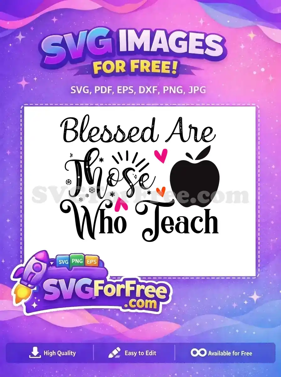Free Blessed Script Free Hearts Apple Teacher Quotes Free SVG