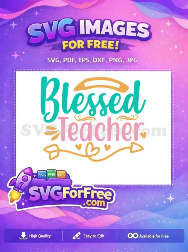 Free Turquoise Blessed Free Pink Teacher Quote Free SVG