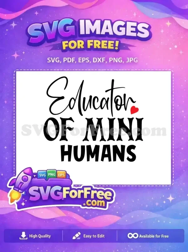 Free Educator Quote Free Mini Humans Teacher Free SVG 3