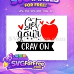Free Get Your Crayon On Free Red Apple Teacher Free SVG - Instant Download