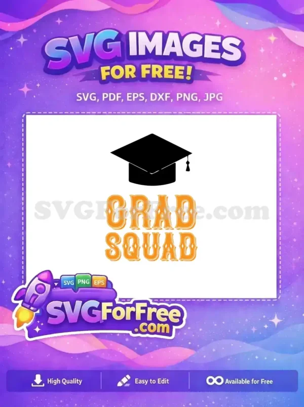 Free Graduation Hat Free Grad Squad Teacher Quotes Free SVG Free Graduation Hat Free Grad Squad Teacher Quotes Free SVG