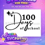 Free Cursive Days Free Stars Decoration 100 Days Free SVG - Instant Download