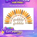 Free Gobble Text Free Thanksgiving Feathers Decoration Thank You Free SVG - Instant Download