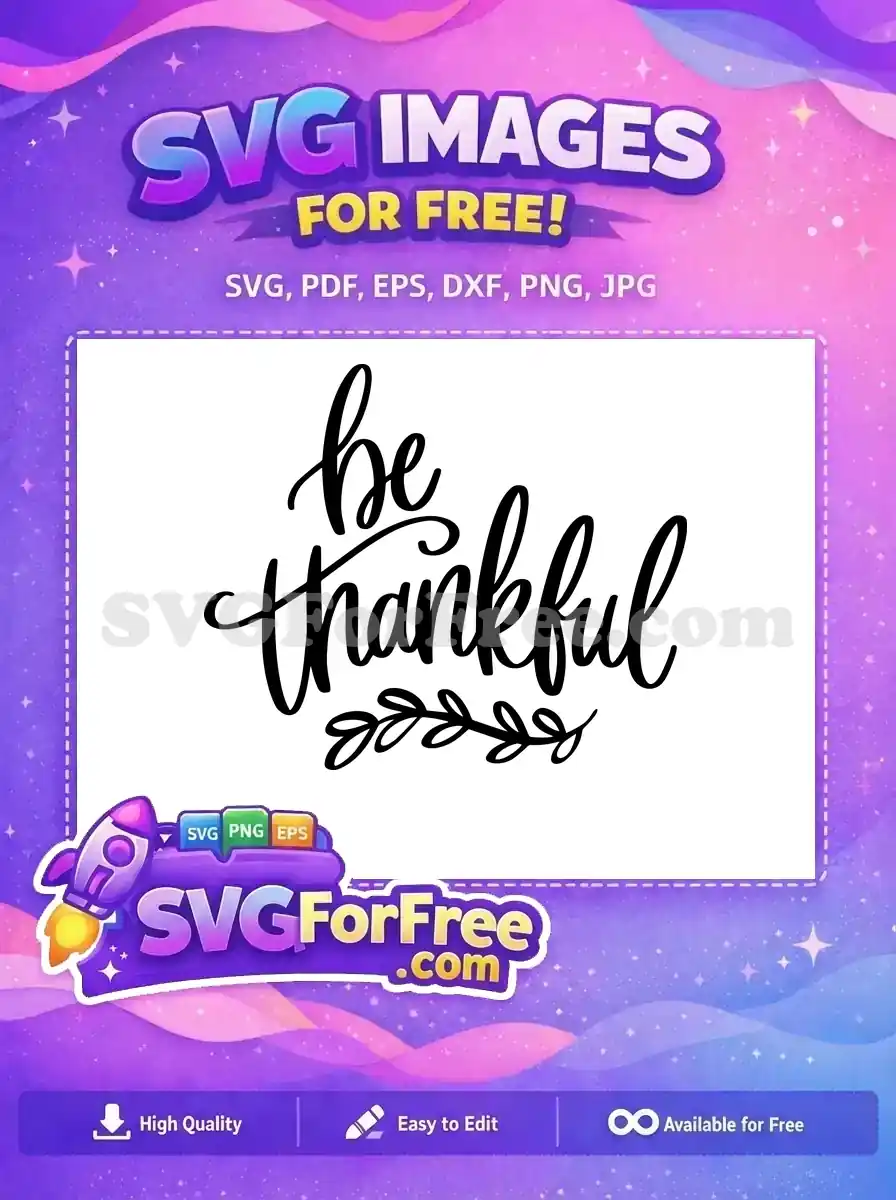 Free Be Thankful Script Free Leafy Accent Thanksgiving Free SVG