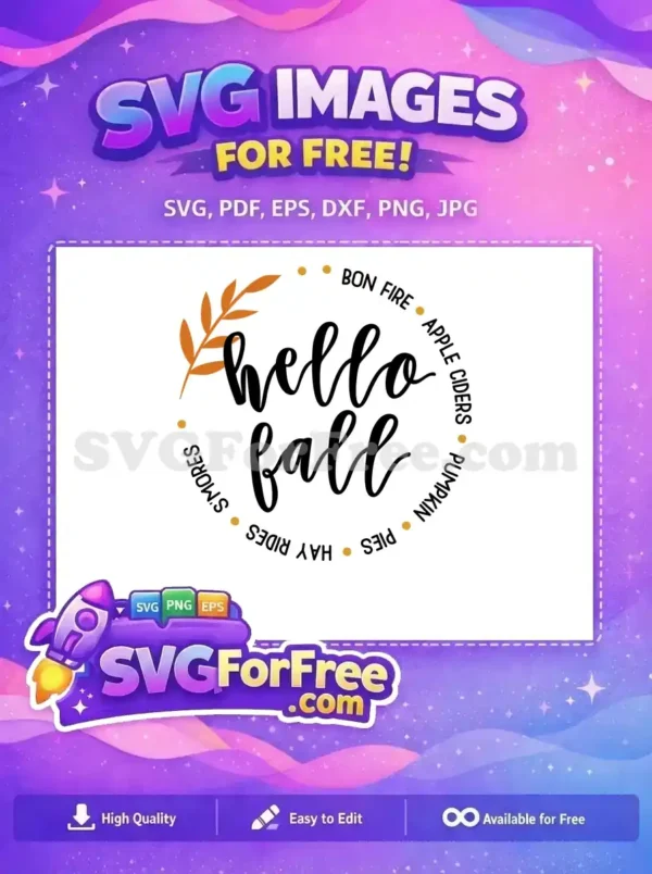 Free Hello Fall Free Bonfire And Hayrides Free SVG Free Hello Fall Free Bonfire And Hayrides Free SVG