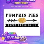 Free Pumpkin Pies Free Arrow Thanksgiving Free SVG - Instant Download
