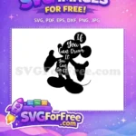 Free Mickey Mouse Silhouette Free Dream Quote Disney Free SVG - Instant Download