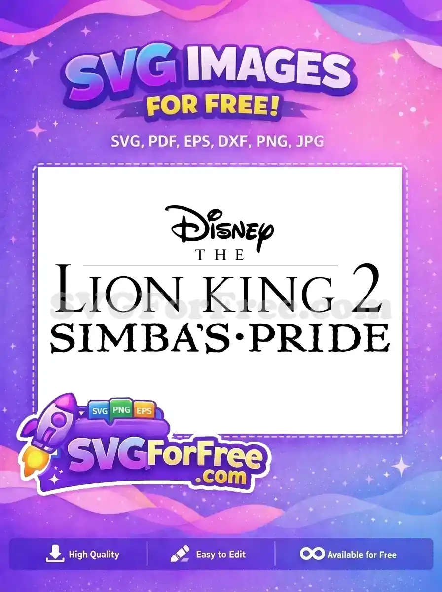 Free Simba's Pride Free Disney Bold Free The Lion King SVG