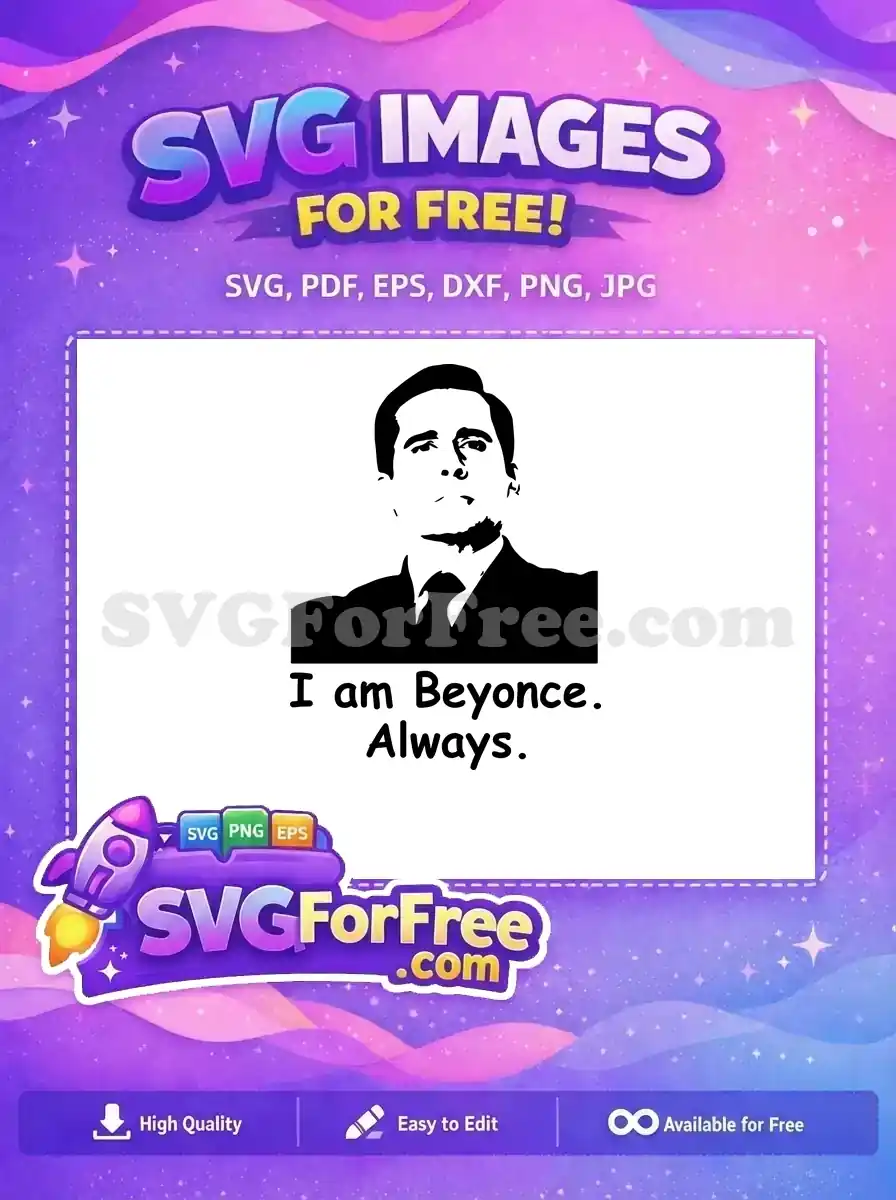 Free Michael Scott Free Beyonce Quote The Office Free SVG